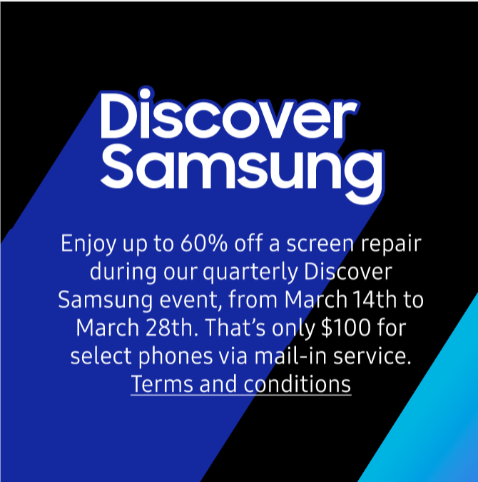 [OFFICIAL] Discover Samsung Screen Repair Promotio... Samsung